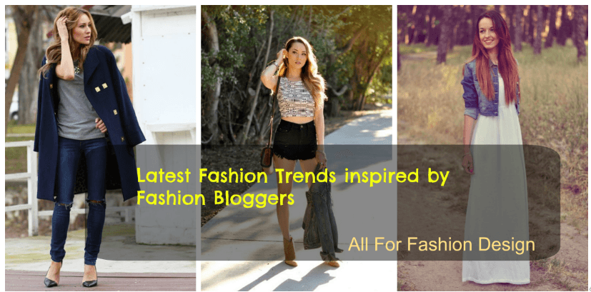 Fashion Bloggers Inspired Trends