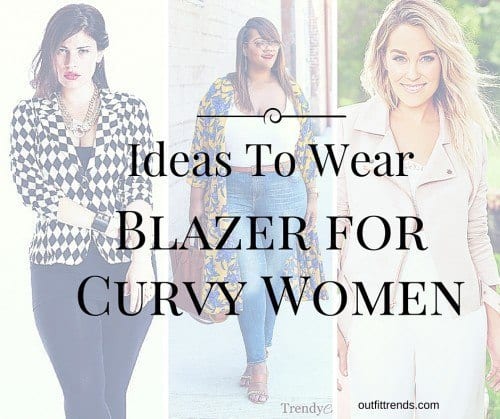 Stylish ways for curvy and plus size women to wear Blazer (17)