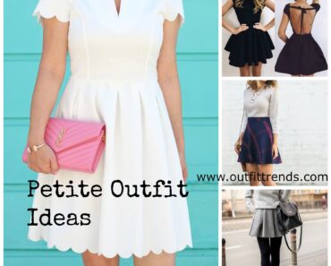 Petite outfits ideas