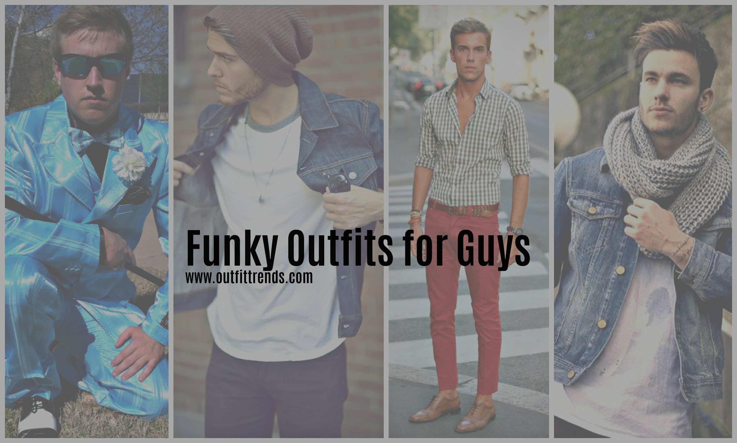 Funky Outfits For Guys16 Ideas what to wear for Funky Look