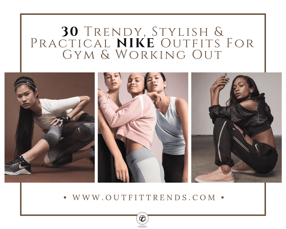 30 Cool Nike Sports Outfit Ideas For Women 30 Cool Nike Sports Outfit Ideas For Women
