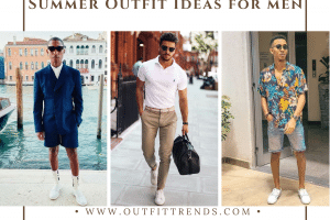 31 Summer Outfit Ideas for Men – Summer Fashion Trends 2022