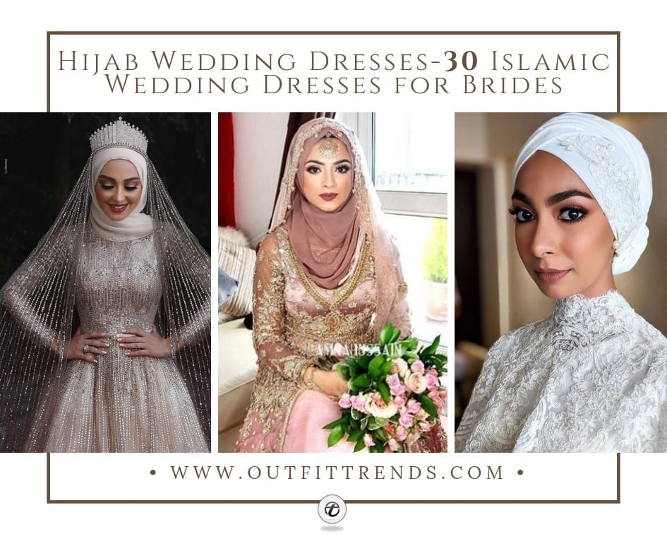 Hijab Wedding Dresses-30 Islamic Wedding Dresses for Brides