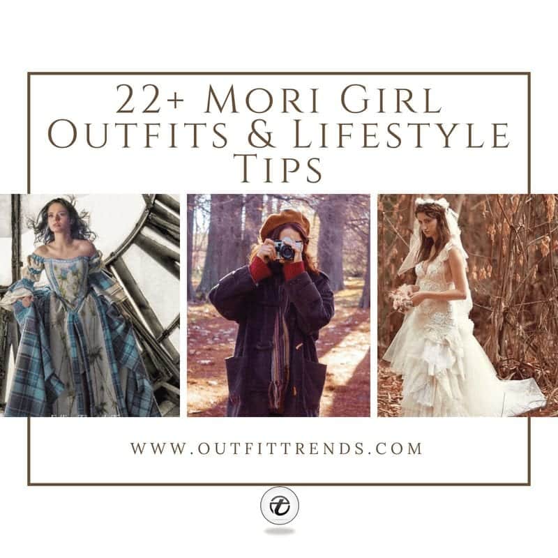 22 Cute Mori Girl Outfits How to Get Mori Look