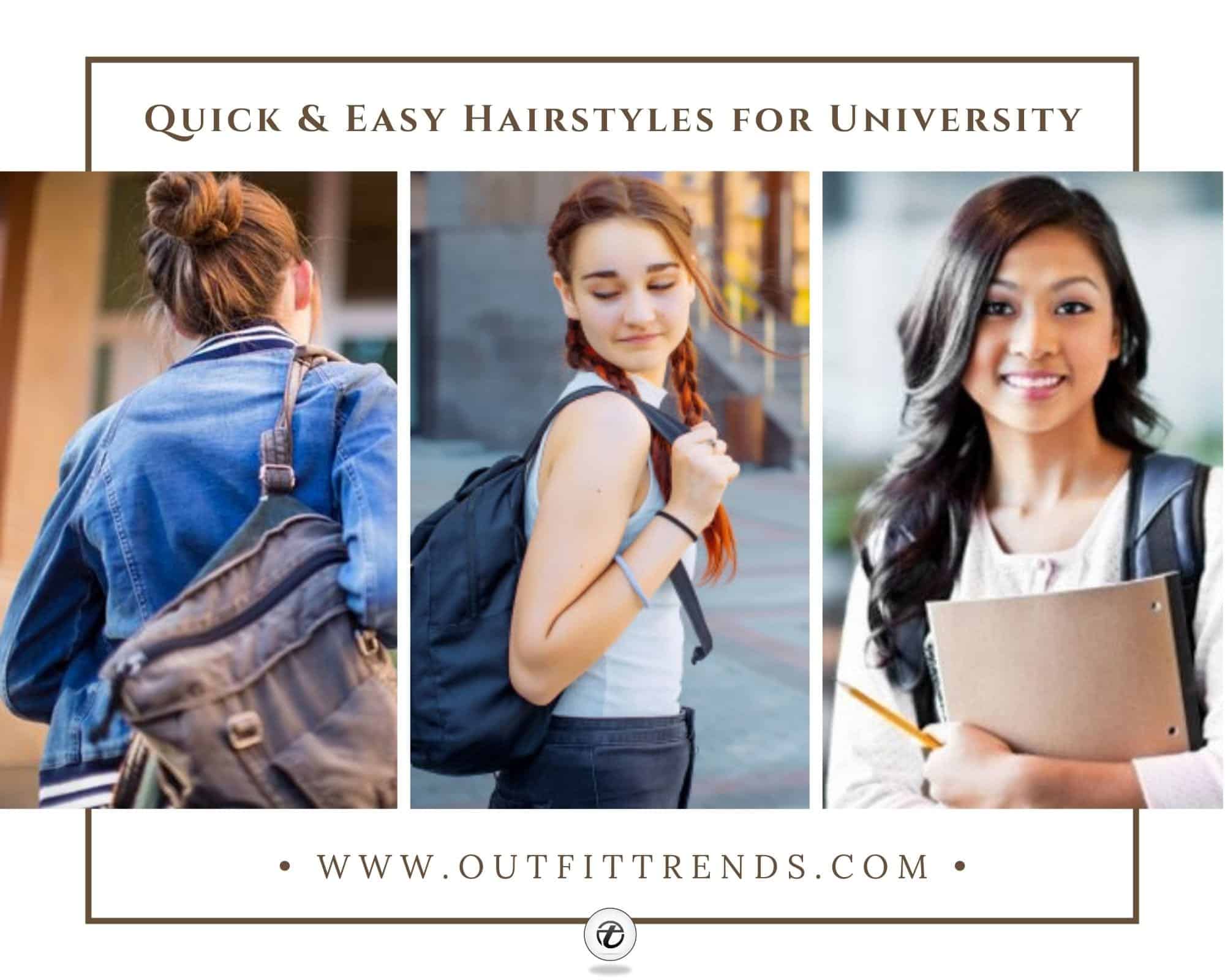 16 Quick, Easy and Cute Hairstyles for University Girls