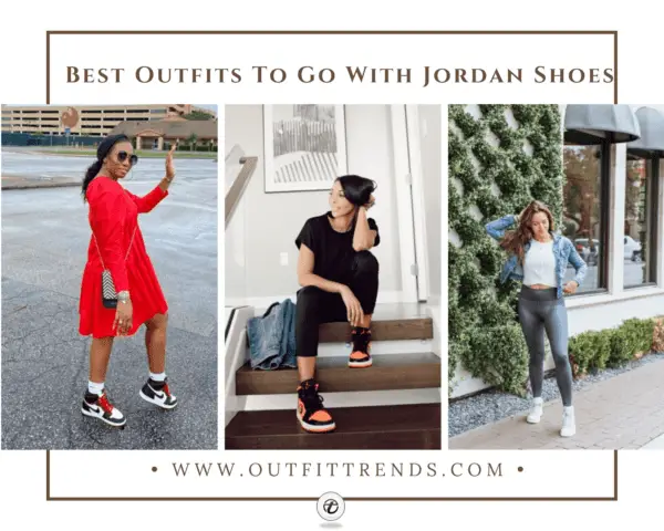 25 Cute Outfits Ideas to Wear with Jordans for Girls