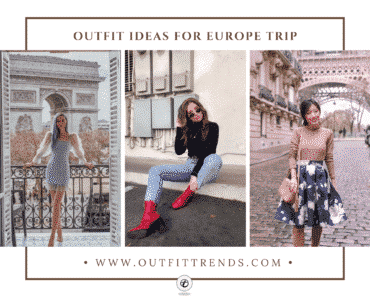 Europe Travel Outfits - 15 Ideas for What to Wear in Europe Now