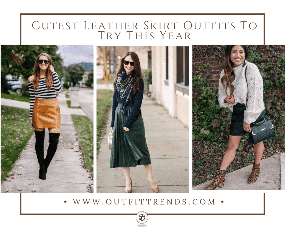 Leather Skirt Outfit Ideas – 30 Ways to Wear Leather Skirts