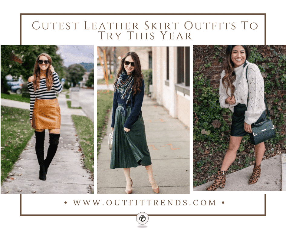 Leather Skirt Outfit Ideas: How To Wear A Leather Skirt For Women Over ...