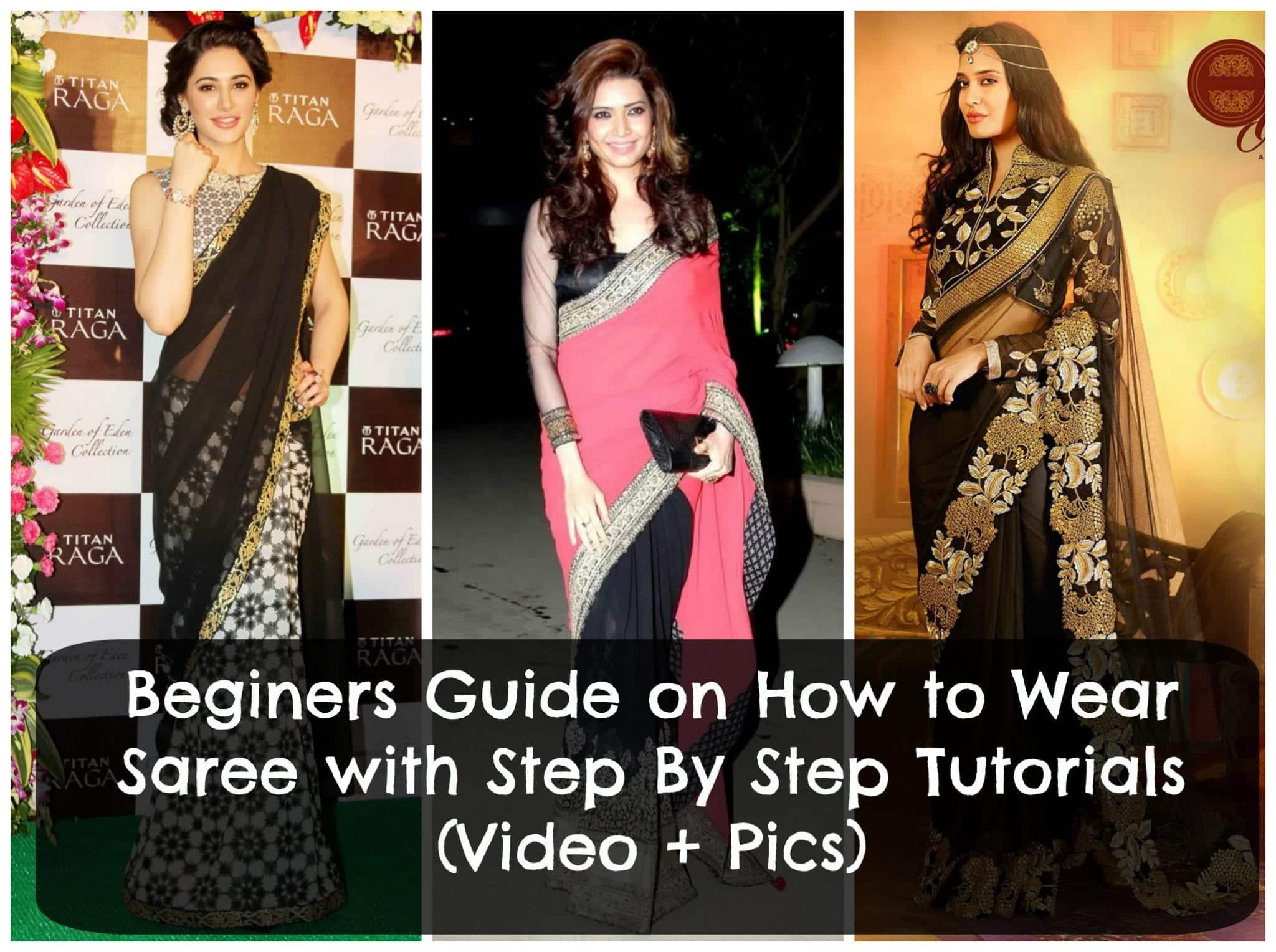 How to Wear Saree Tutorial-Step By Step Guide to Drape Saree