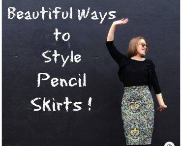 what to wear with pencil skirts
