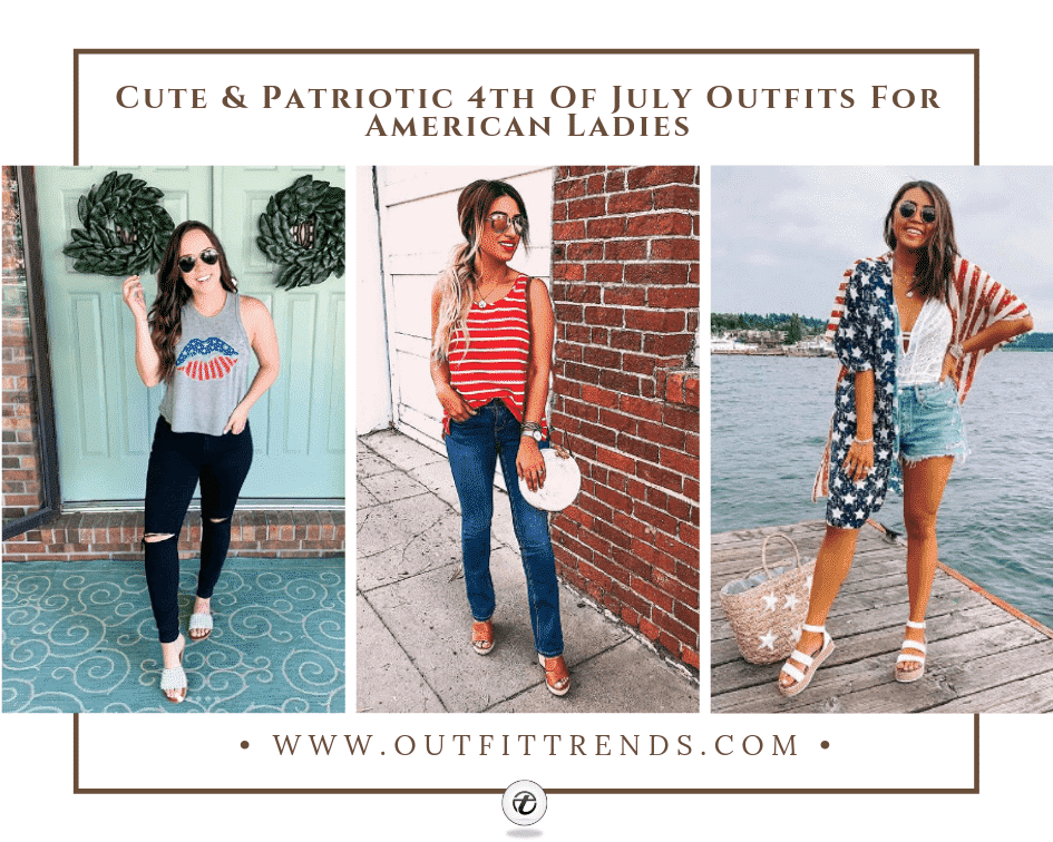 4th of July Outfit – 38 Ideas What to Wear on 4th July 2023