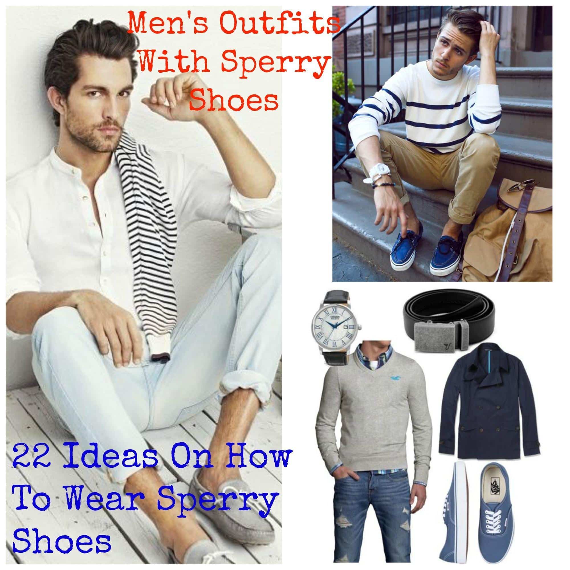 22 Mens Outfits With Sperry Shoes & Styling Tips