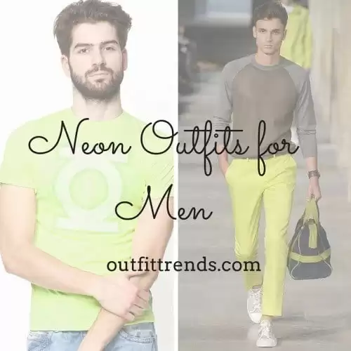 17 Cool Neon Outfit Ideas for Men with Styling Tips