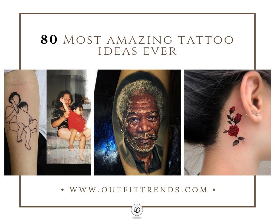 80 Latest Tattoo Ideas: Tattoo Designs for Men & Women to Try