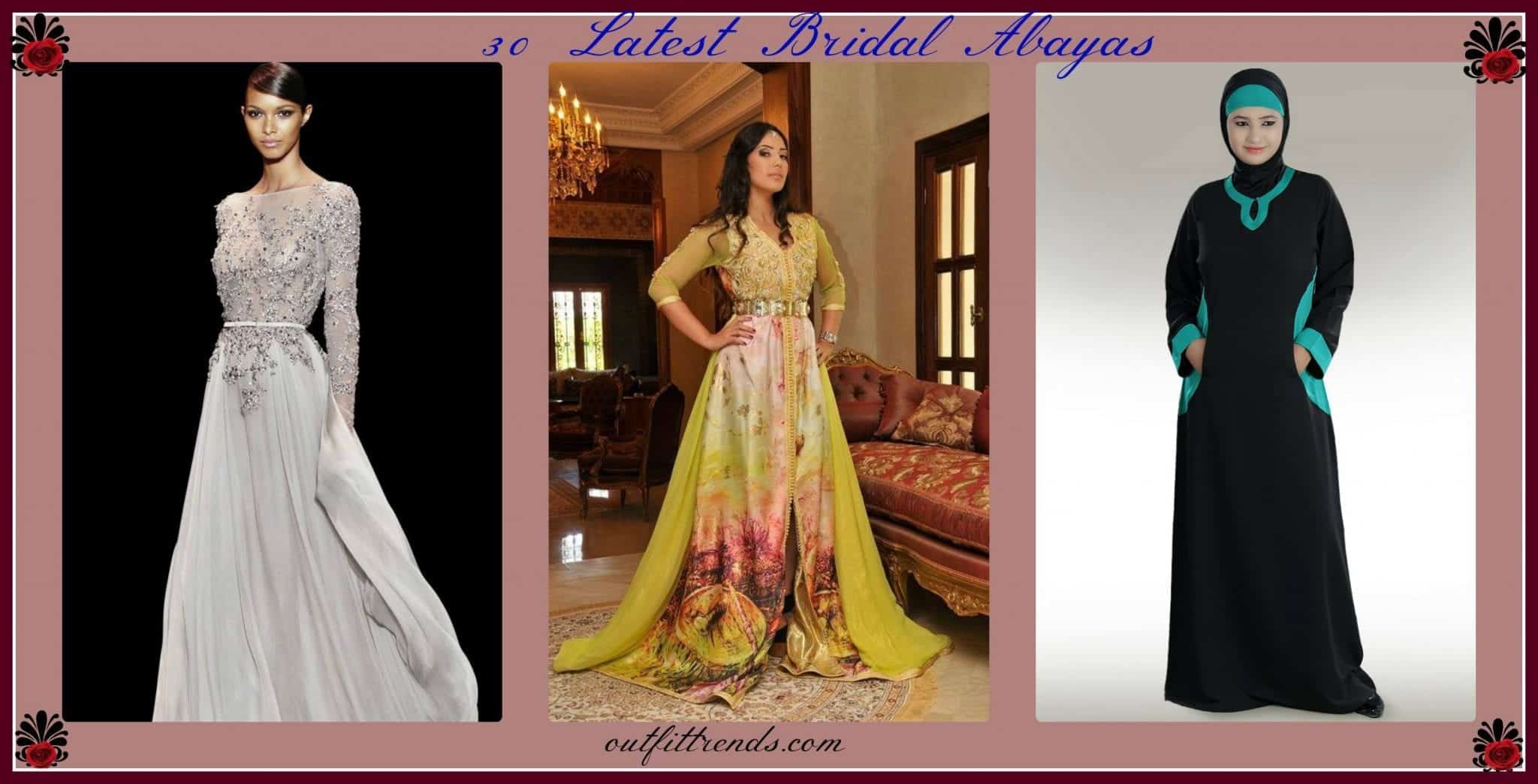 Wedding Abayas- 30 Latest Bridal Abaya Designs Trending Now Wedding Abayas- 30 Latest Bridal Abaya Designs Trending Now