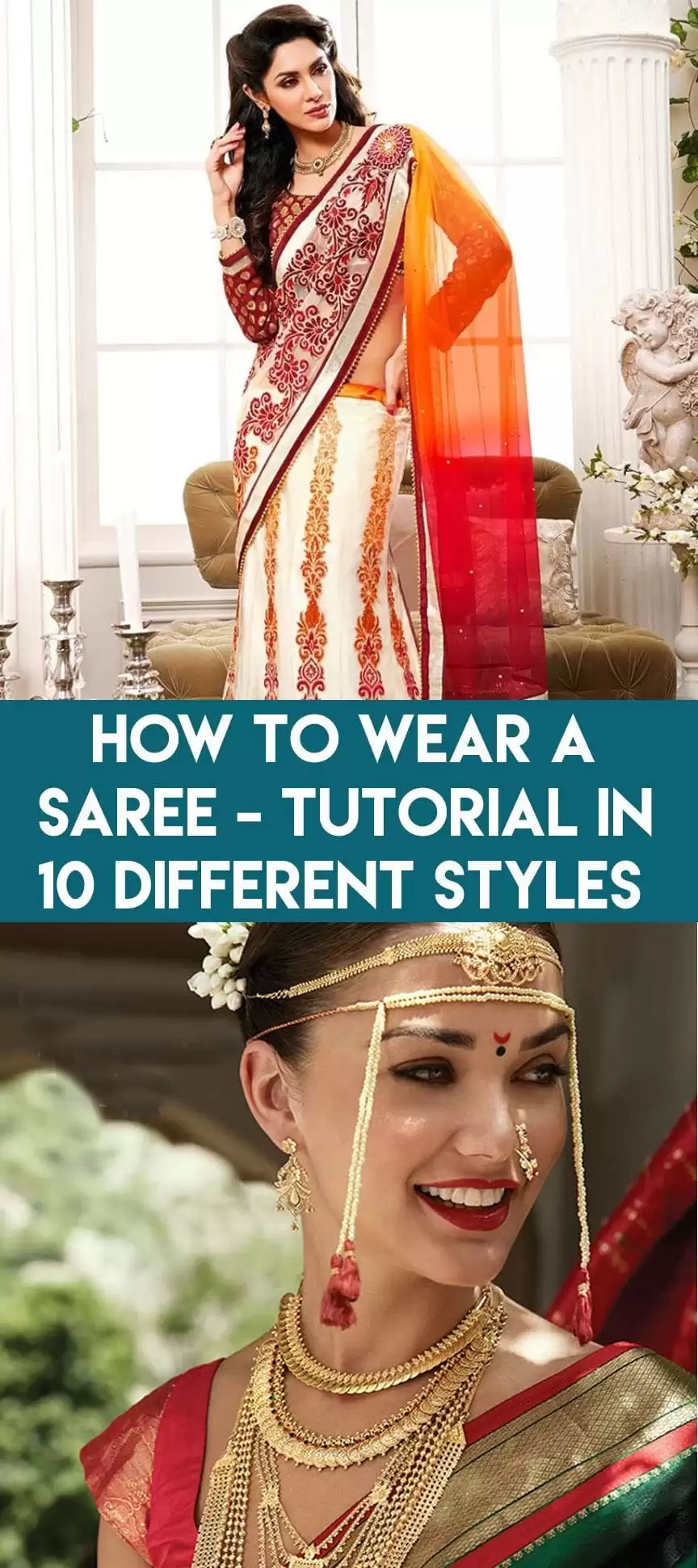 How to wear Saree Tutorial in 10 Different Styles How to wear Saree Tutorial in 10 Different Styles