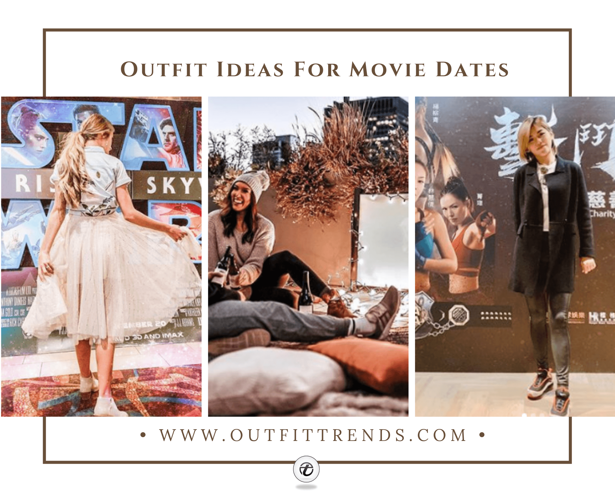 Movie Date Outfits - 21 Ideas on What to Wear to a Movie Date