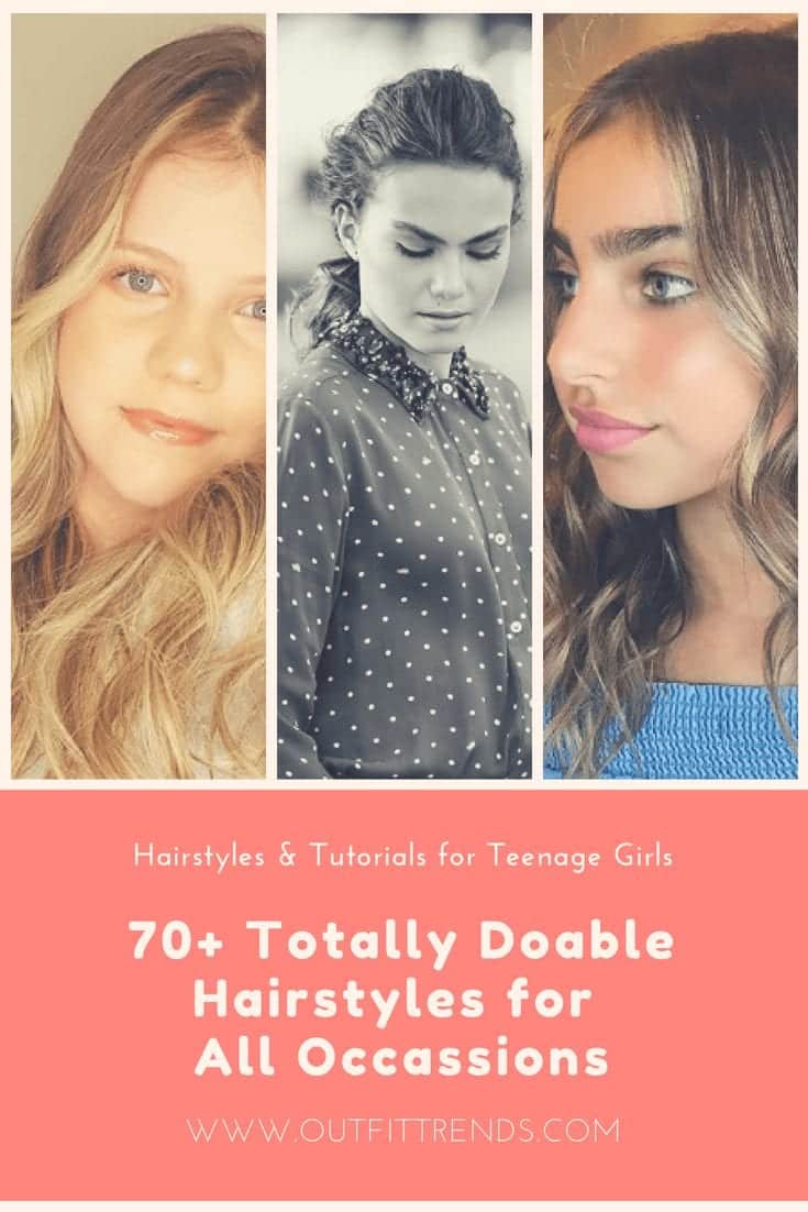 Cute Hairstyles for Teenage Girls - 70 Best Hairstyles