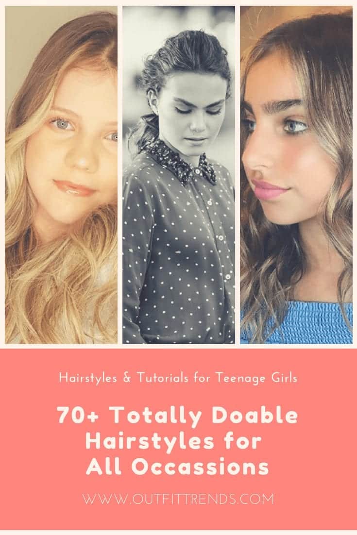 Cute Hairstyles for Teenage Girls - 70 Best Hairstyles Cute Hairstyles for Teenage Girls - 70 Best Hairstyles