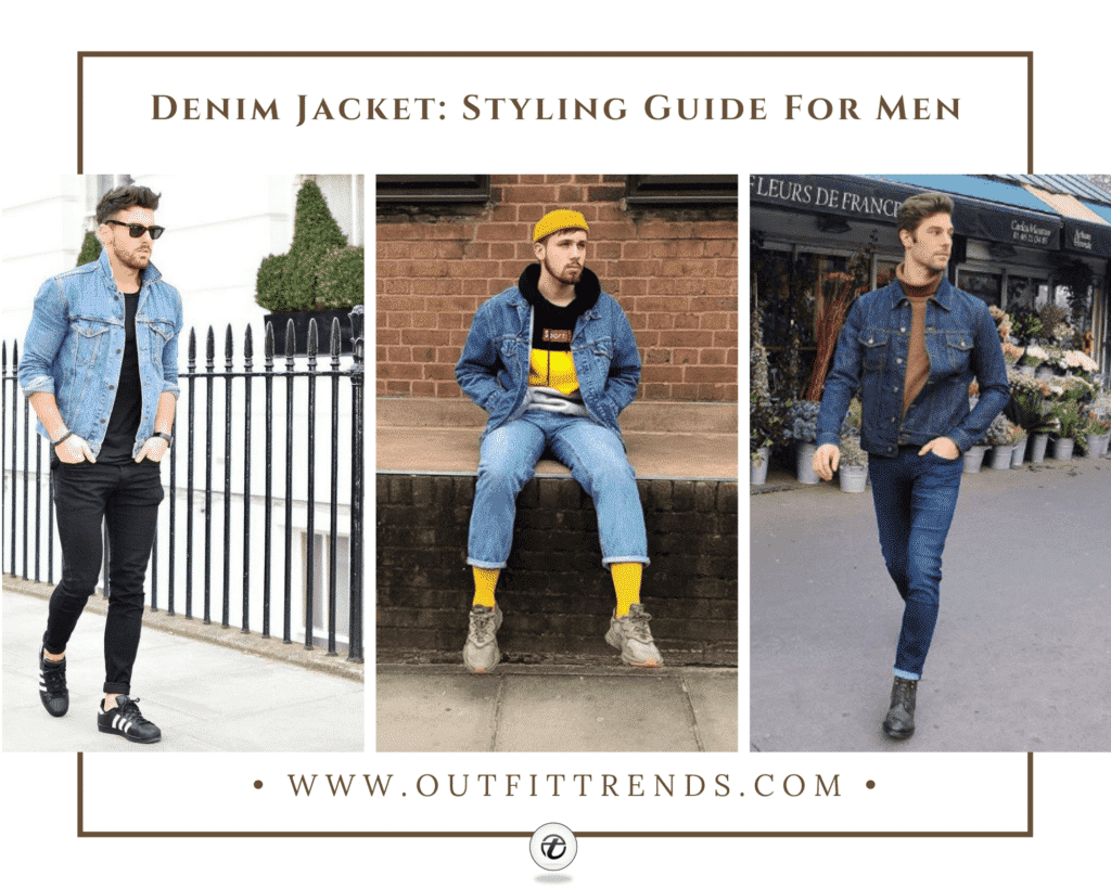 Denim Jacket Outfits For Men 22 Ways To Wear A Denim Jacket