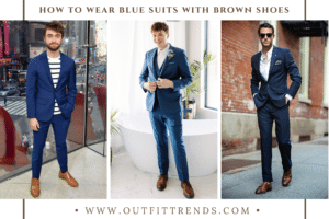 29 Ways to Wear Blue Suits with Brown Shoes Ideas for Men