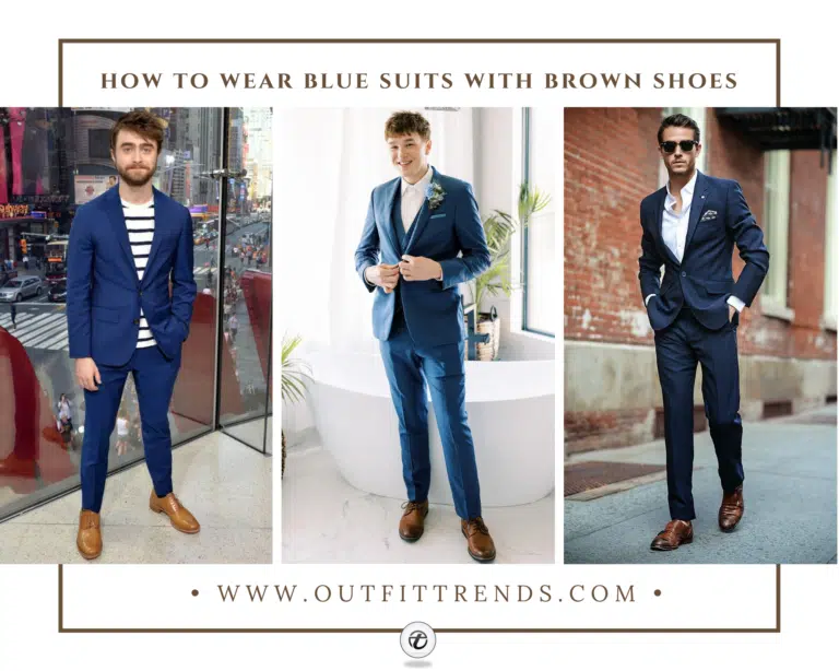 29 Ways To Wear Blue Suits With Brown Shoes For Men