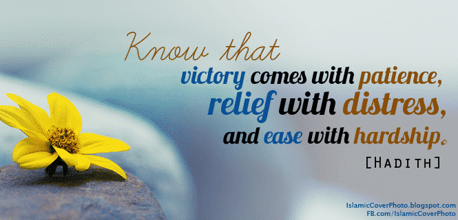 Islamic Quotes About Patience , 20 Quotes Described With Essence