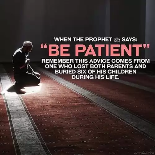 Islamic Quotes About Patience , 20 Quotes Described With Essence