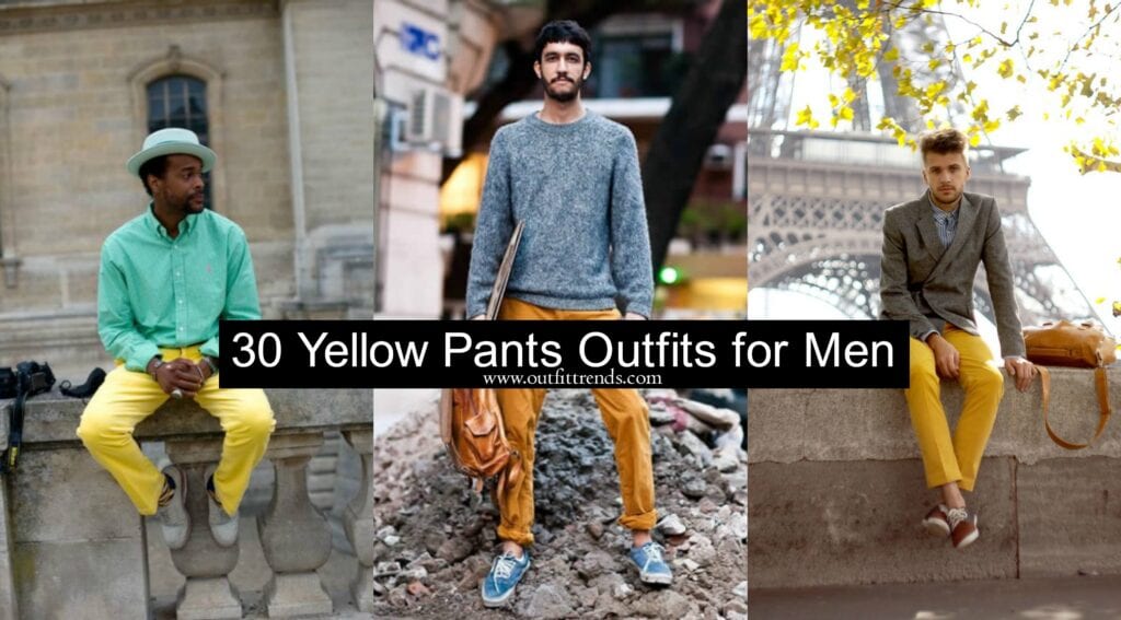 Men's Yellow Pants Outfits35 Best Ways to Wear Yellow Pants
