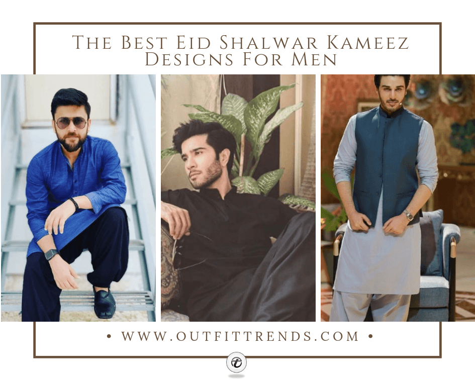 25 Latest Men's Eid Shalwar Kameez Designs For Eid 2021