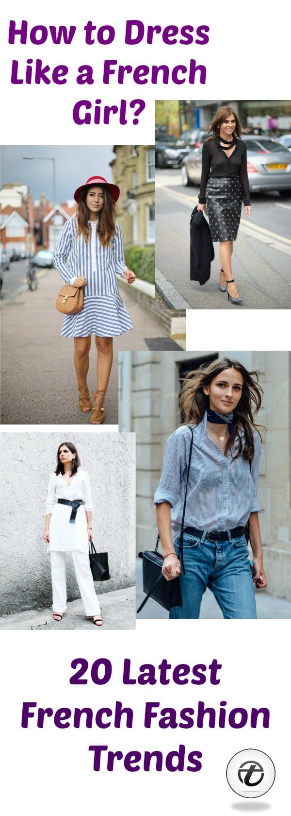 Latest French Fashion Trends-20 Ways to Dress Like a French Girl