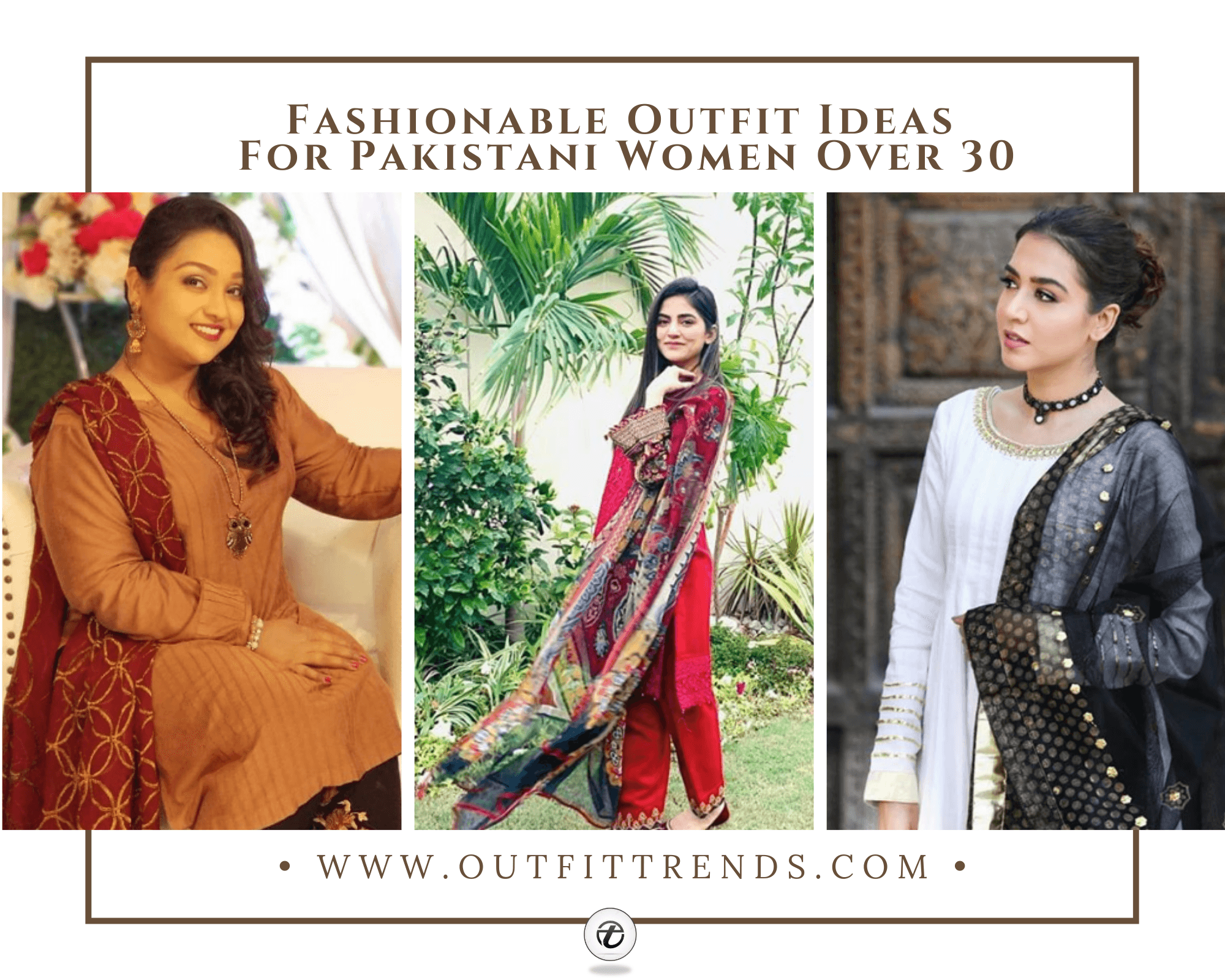 20 Elegant Outfits for Pakistani Women Over 30