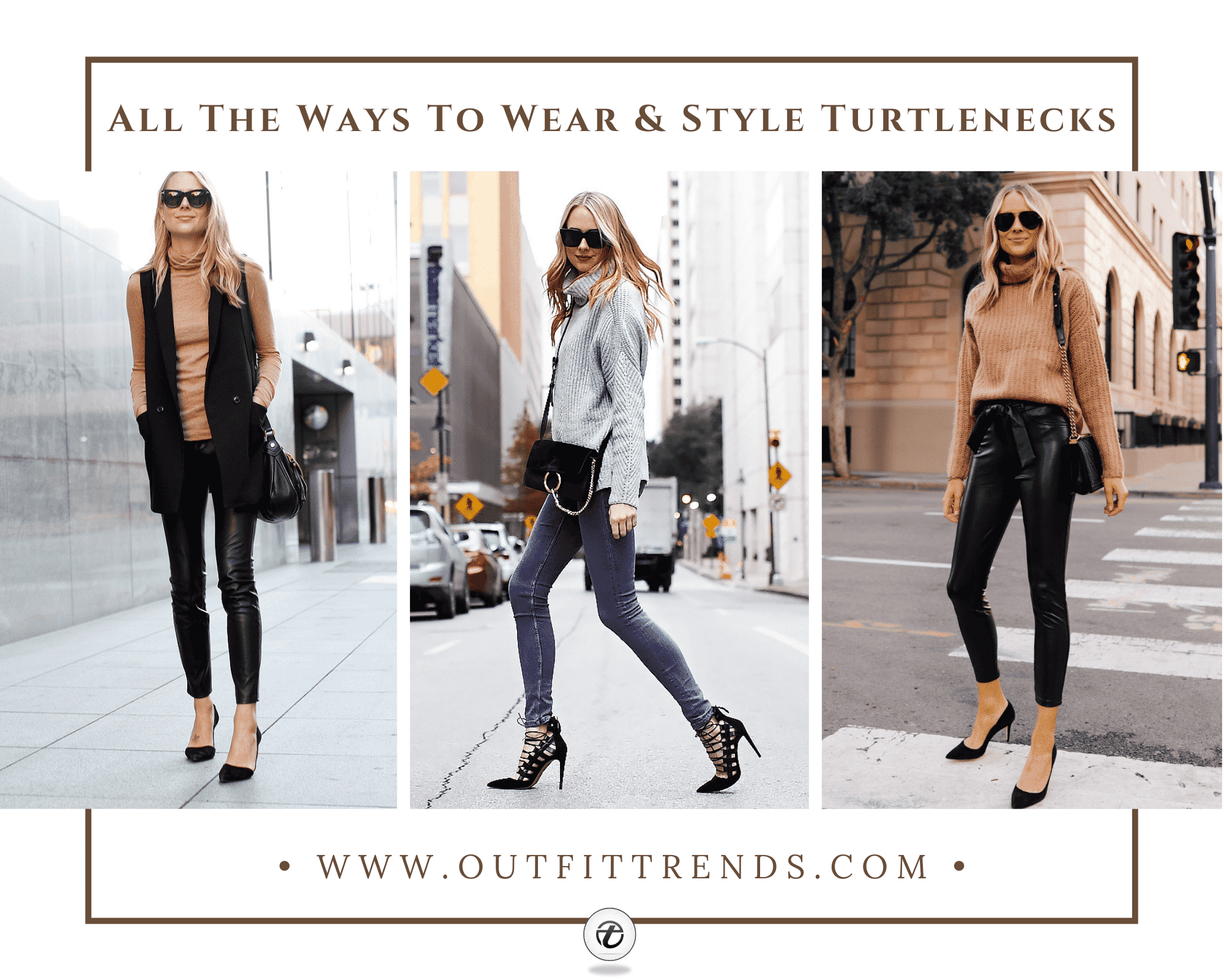 Women Turtleneck Outfits | 28 Ways To Style a Turtleneck