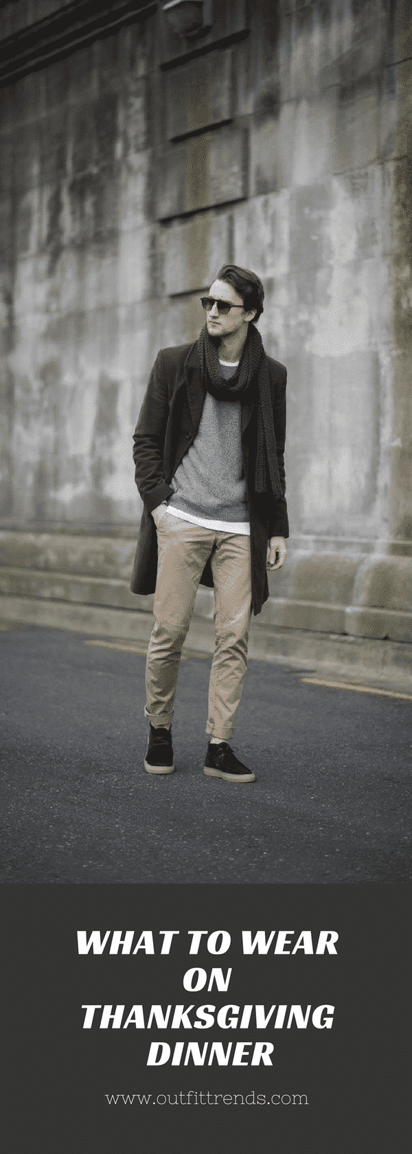 Men's Thanksgiving Outfits- 30 Ways to Dress on Thanksgiving