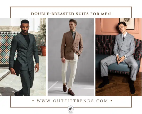 25 Ideas On How To Wear Double-Breasted Suits For Men