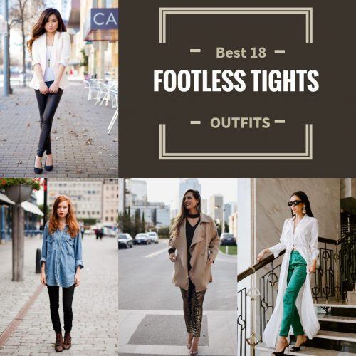 Footless Tights Outfits18 Ideas How to Wear Footless Tights