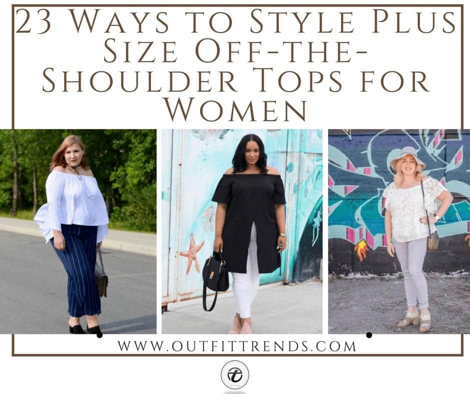 23 Ways to Style Plus Size Off-the-Shoulder Tops for Women