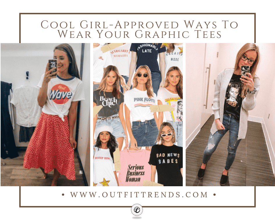 Graphic Tee Outfits - 30 Ideas How to ...