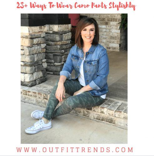 How To Wear Camo Pants? 43 Outfit Ideas How To Wear Camo Pants? 43 Outfit Ideas