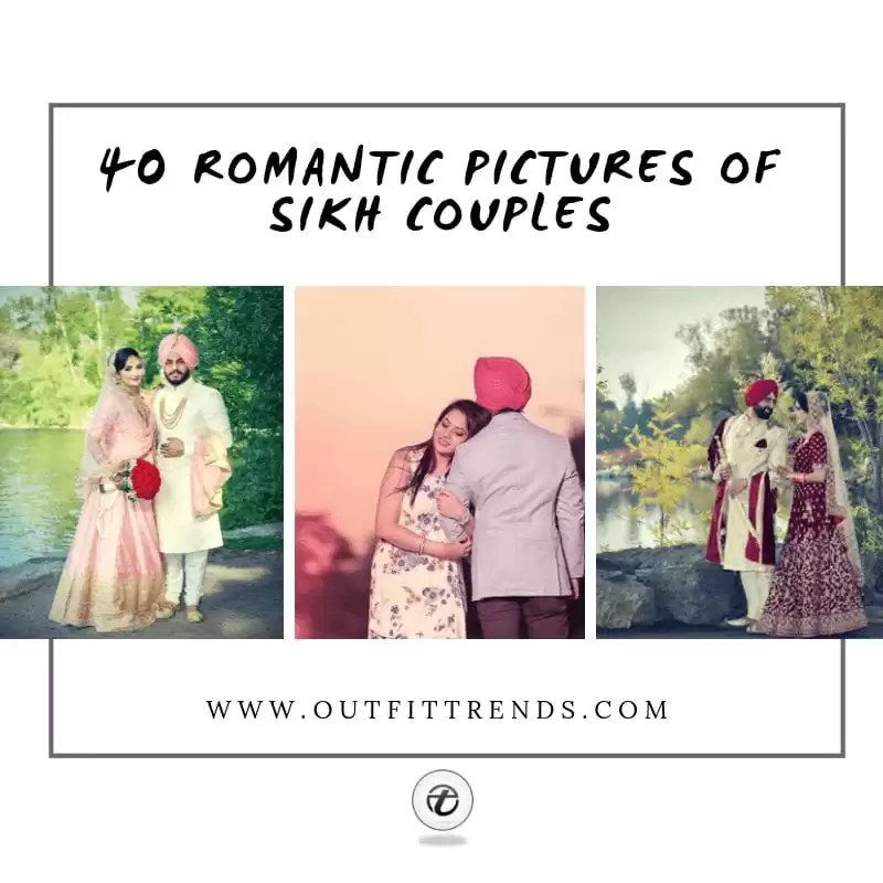 40 Cute & Romantic Sikh Couples Pictures