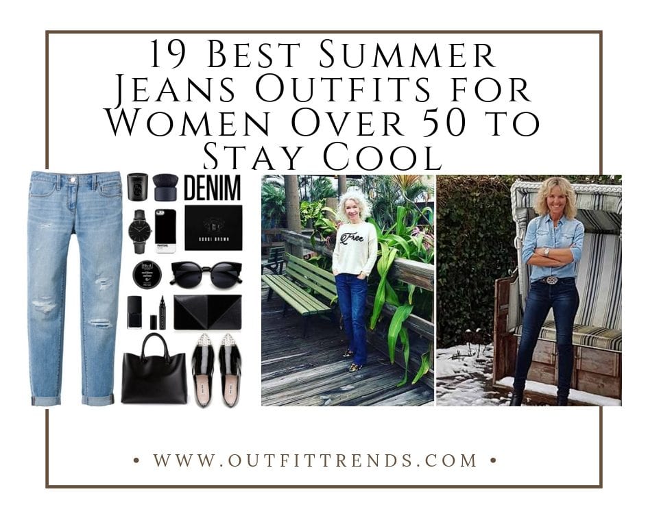 Summer Jeans Outfits for Women 