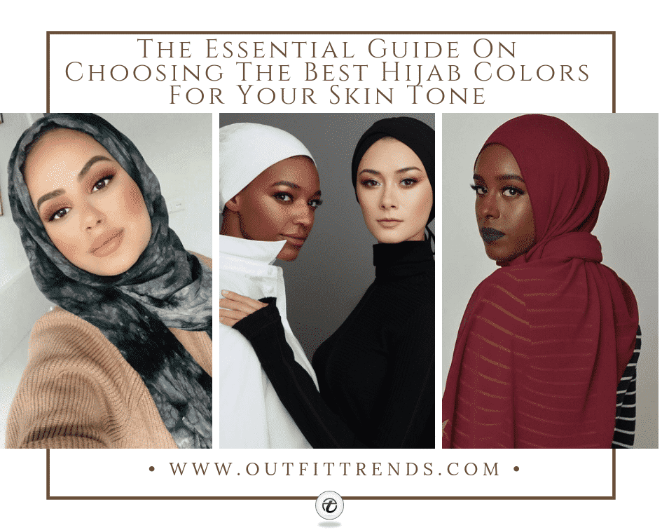 21 Tips On Choosing The Right Hijab For All Skin Tones