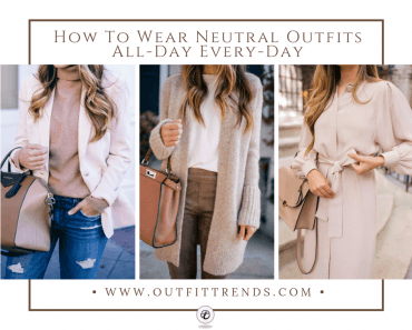 how to wear neutral colors