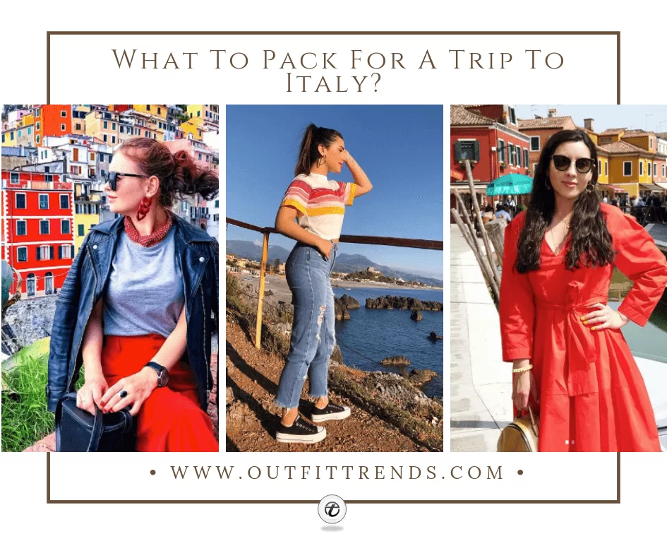 What to Wear in Italy: Packing List & 15 Outfit Ideas