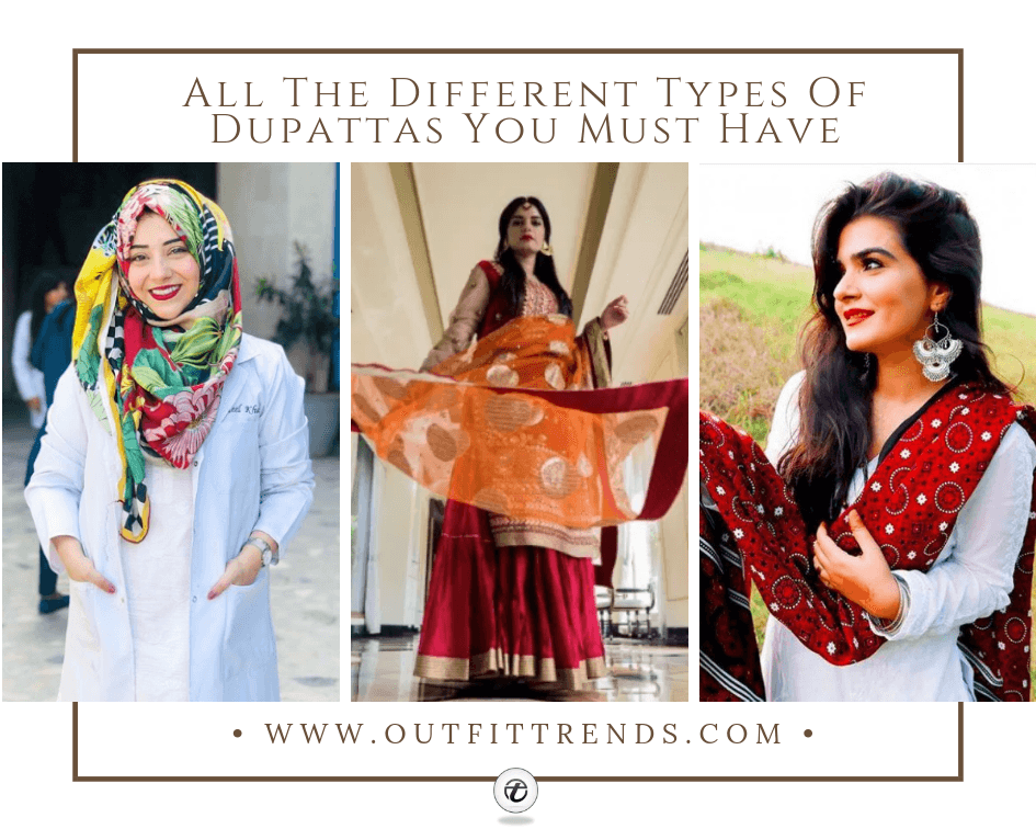 17 Types Of Dupattas And Tips How To Wear Dupattas