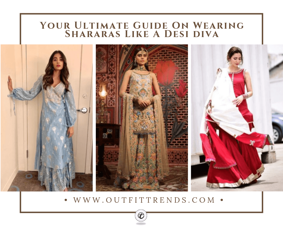 Latest Sharara Designs - 15 Ideas On How To Wear Shararas