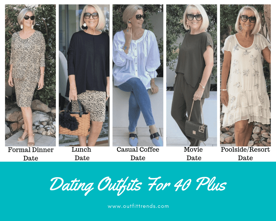 Dating Outfits For Women Over 40 - How To Dress For A Date