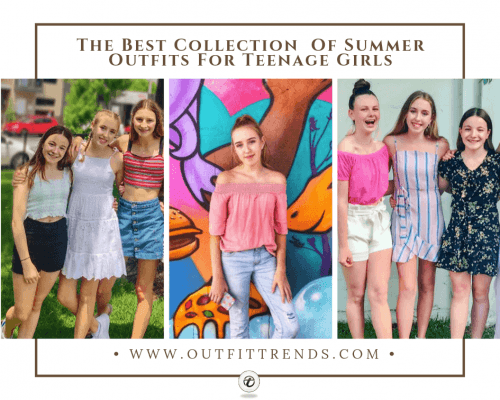 #50 Best Summer Outfits for Teenage Girls Trending in 2021 #50 Best Summer Outfits for Teenage Girls Trending in 2021
