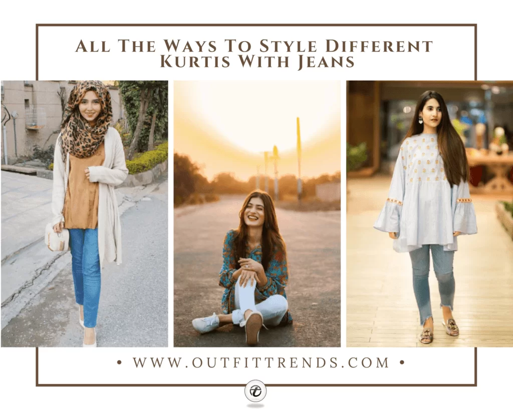 16 Different Ways To Wear Kurtis With Jeans